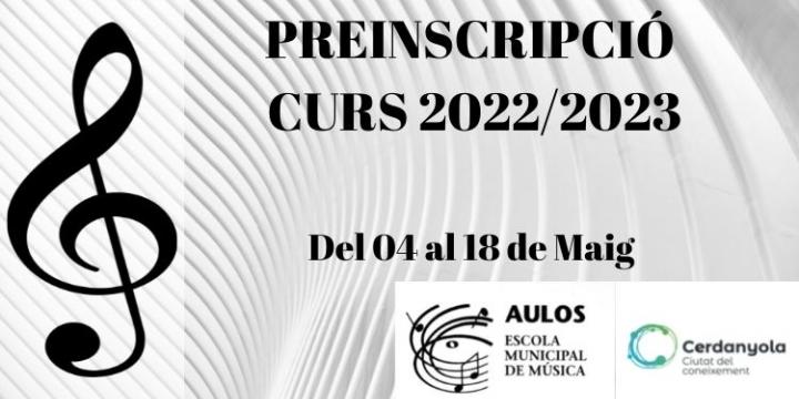 Preinscripció 2022/2023 del 04 al 18 de Maig