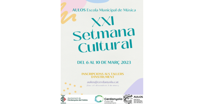 XXI SETMANA CULTURAL DEL 6 AL 10 DE MARÇ