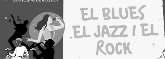 El Blues el Jazz i el Rock